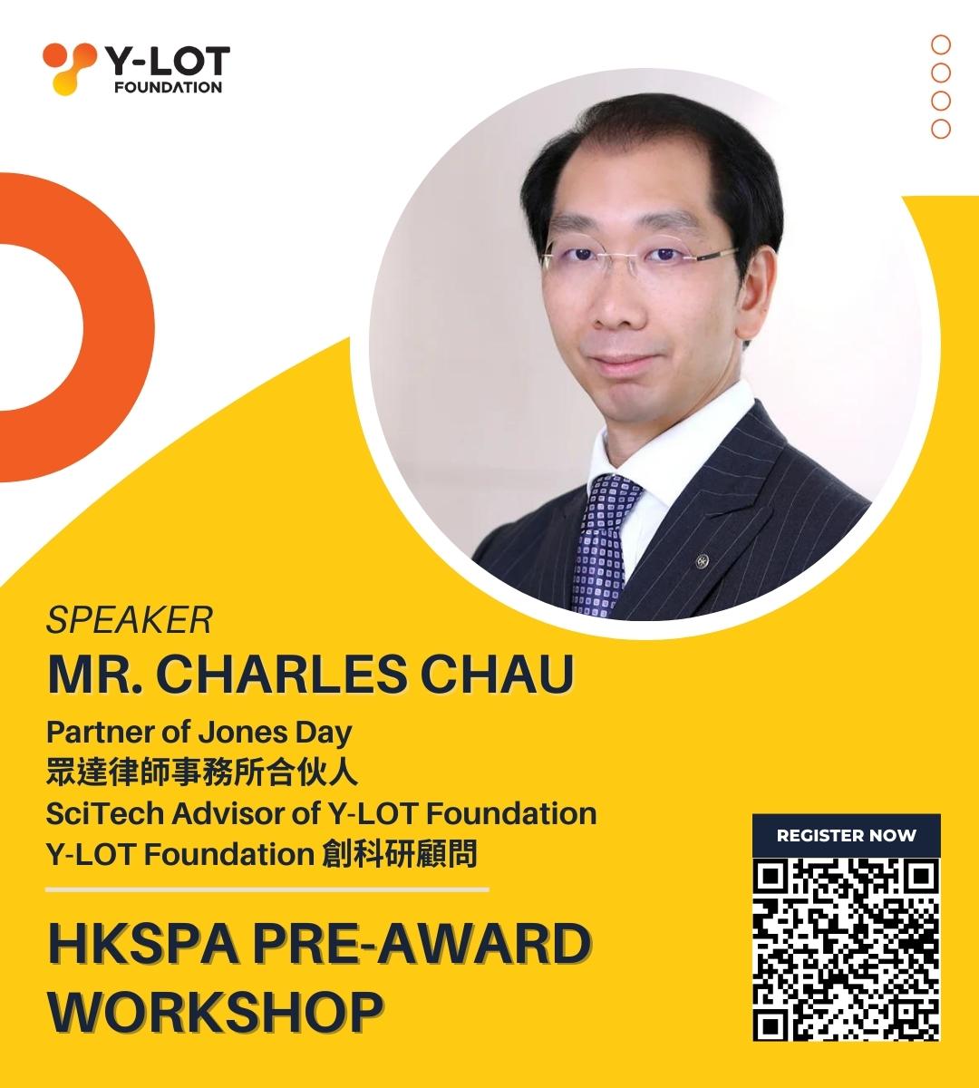 HKSPA Pre Award Workshop Mr. Charles Chau